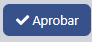 BotónAprobar